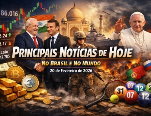 Principais notícias de hoje, no Brasil e no mundo